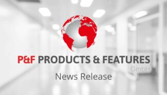 P&F Products and Features logo with "news release" underneath, set on an obscured background of a hospital's hallway